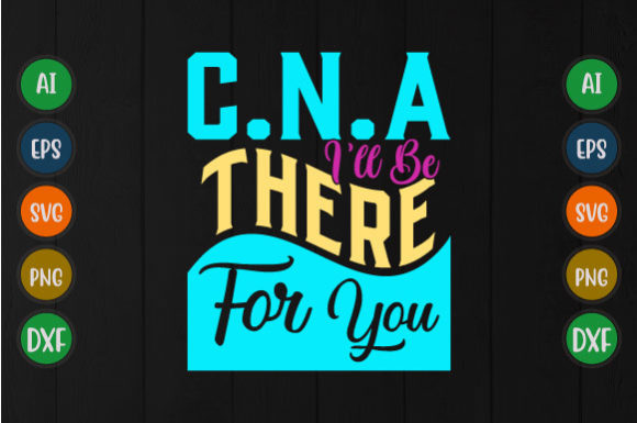 CNA Nurse Life Graphics for T-Shirt Designs