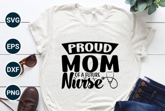 Nurse Mom Graphics for T-Shirt Designs