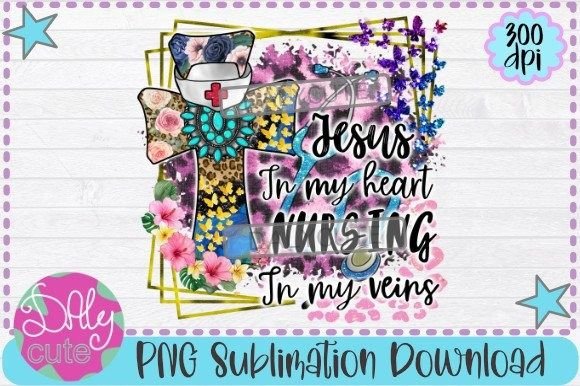 Nurse Sublimation Faith PNG: Graphics for Print Templates