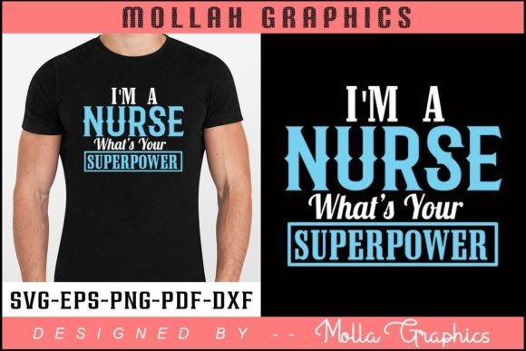 Nurse Superpower Shirt: Graphics & Print Templates