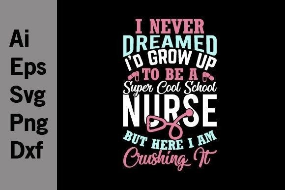 Super Cool School Nurse Graphics for T-Shirt Designs